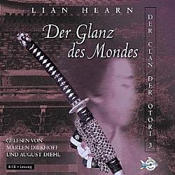Der Clan der Otori - Band 3 - Der Glanz des Mondes