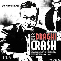 Der Draghi-Crash