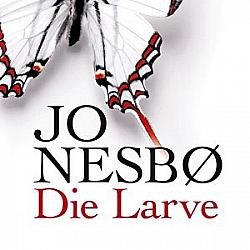 Jo Nesbø - Die Larve