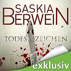 Saskia Berwein - Todeszeichen (Ein Fall für Leitner und Grohmann 1)