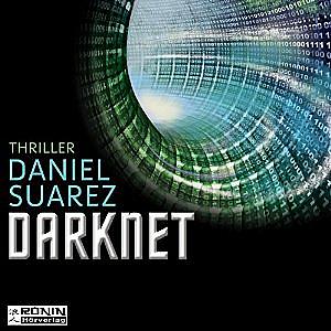 Darknet: Die Welt ist nur ein Spiel (Daemon 2)