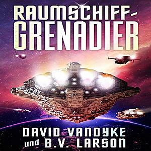 Raumschiff-Grenadier (Galaktische-Befreiungskriege-Serie)